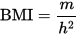 Formula for calculating BMI